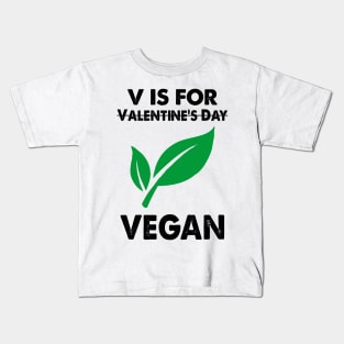 V Is For Vegan Kids T-Shirt